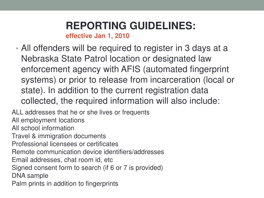 reporting guidelines effective jan 1 2010
