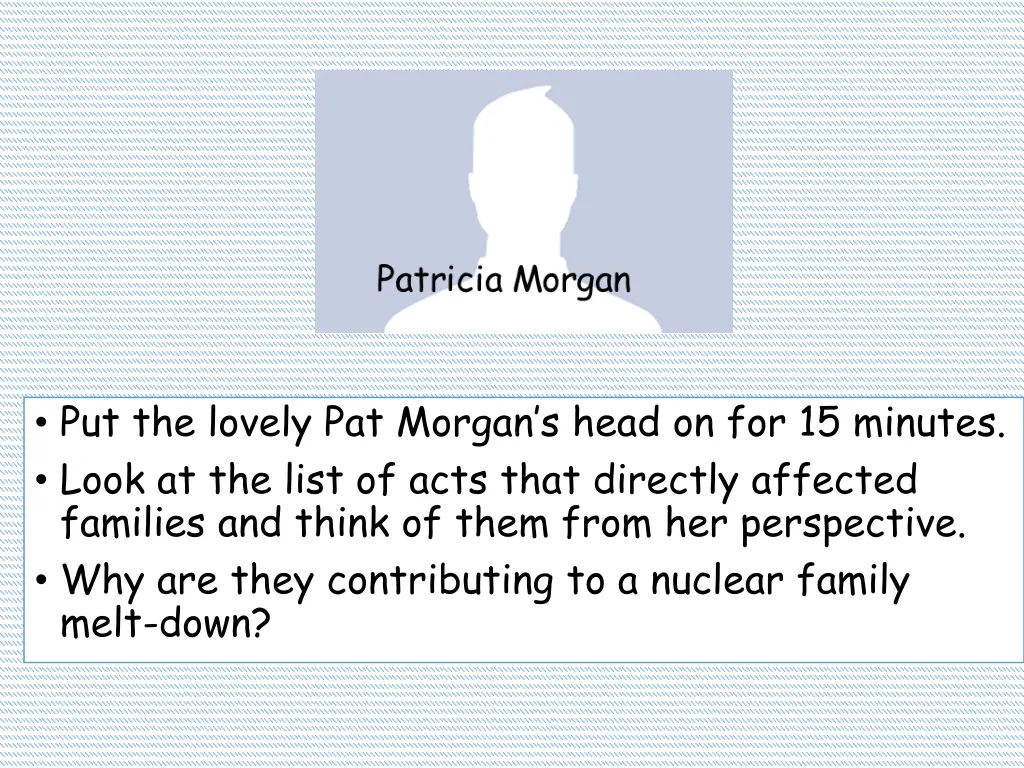 put the lovely pat morgan s head