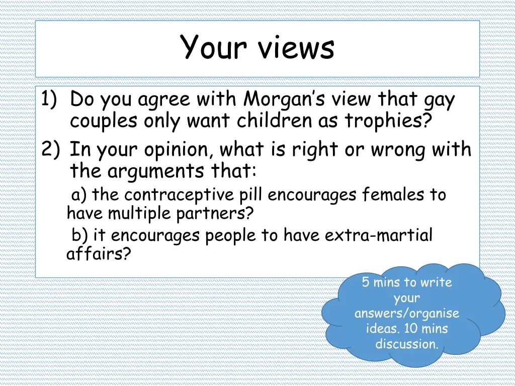 your views