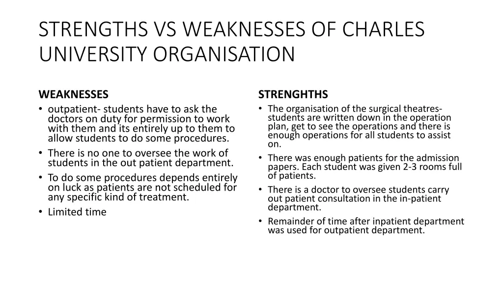 strengths vs weaknesses of charles university