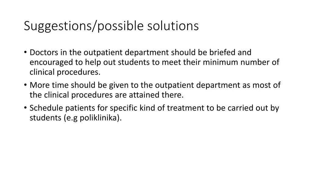 suggestions possible solutions