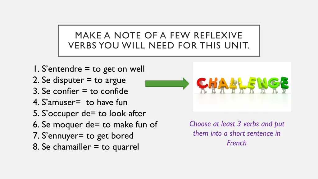 make a note of a few reflexive verbs you will