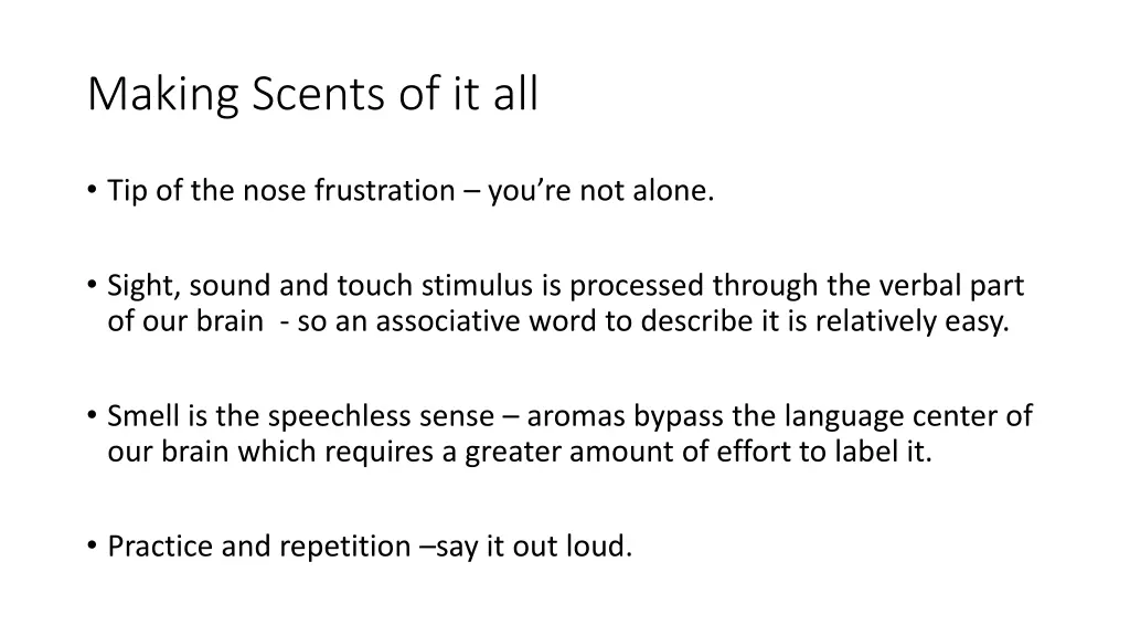 making scents of it all