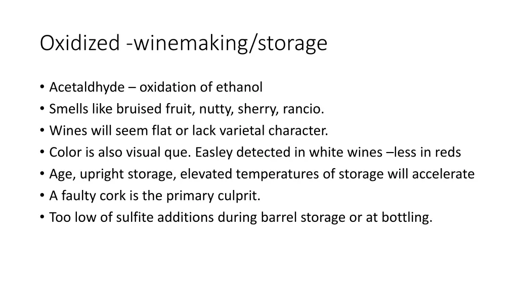 oxidized winemaking storage