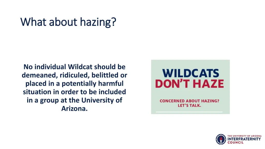 what about hazing what about hazing