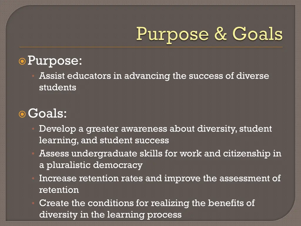 purpose assist educators in advancing the success