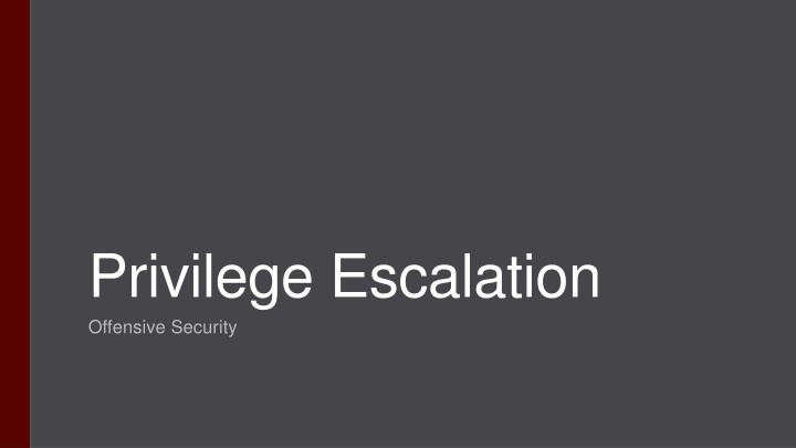 privilege escalation offensive security
