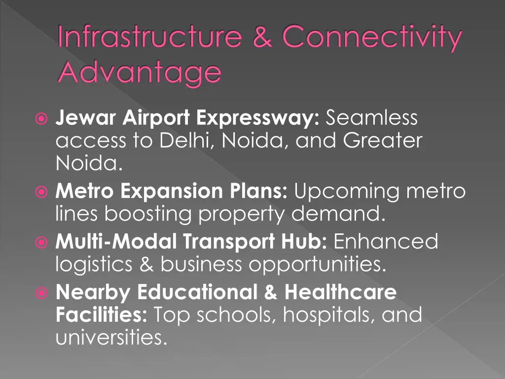 infrastructure connectivity advantage