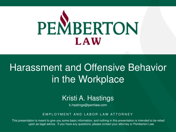 harassment and offensive behavior in the workplace