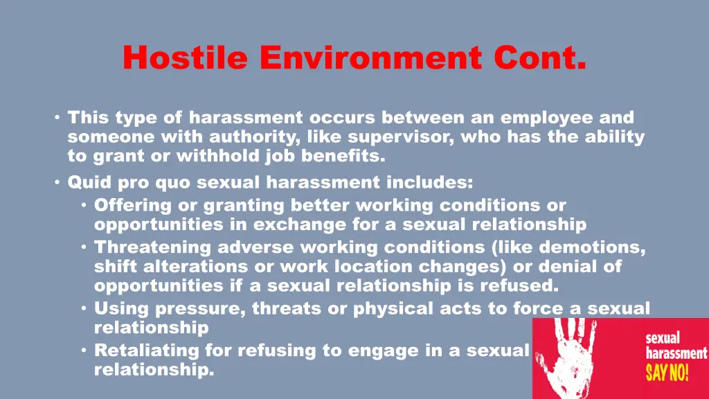 hostile environment cont
