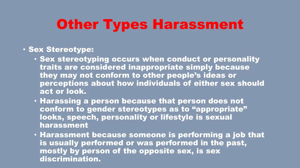 other types harassment