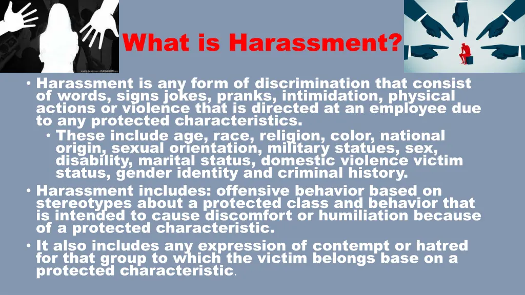 what is harassment