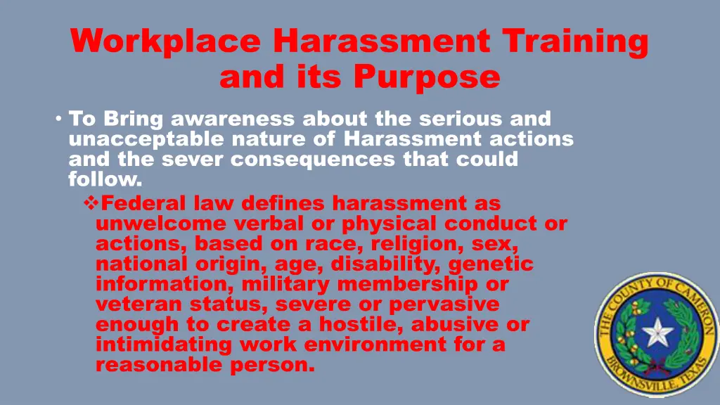 workplace harassment training and its purpose