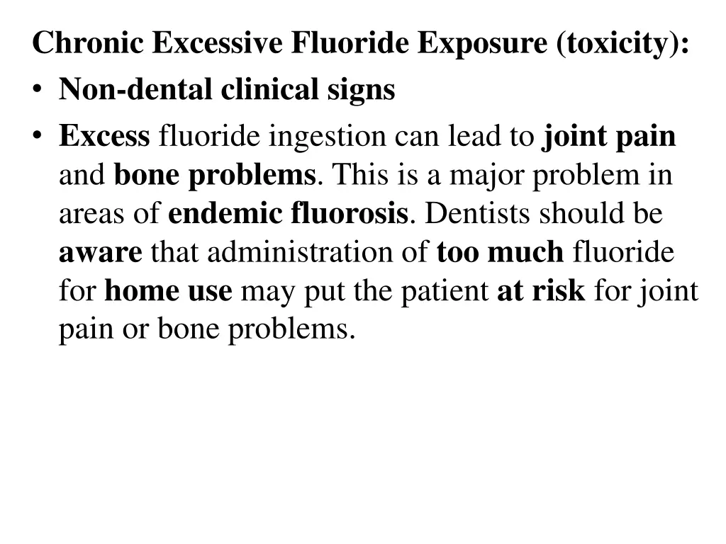chronic excessive fluoride exposure toxicity