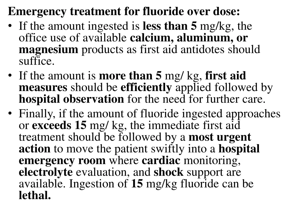 emergency treatment for fluoride over dose
