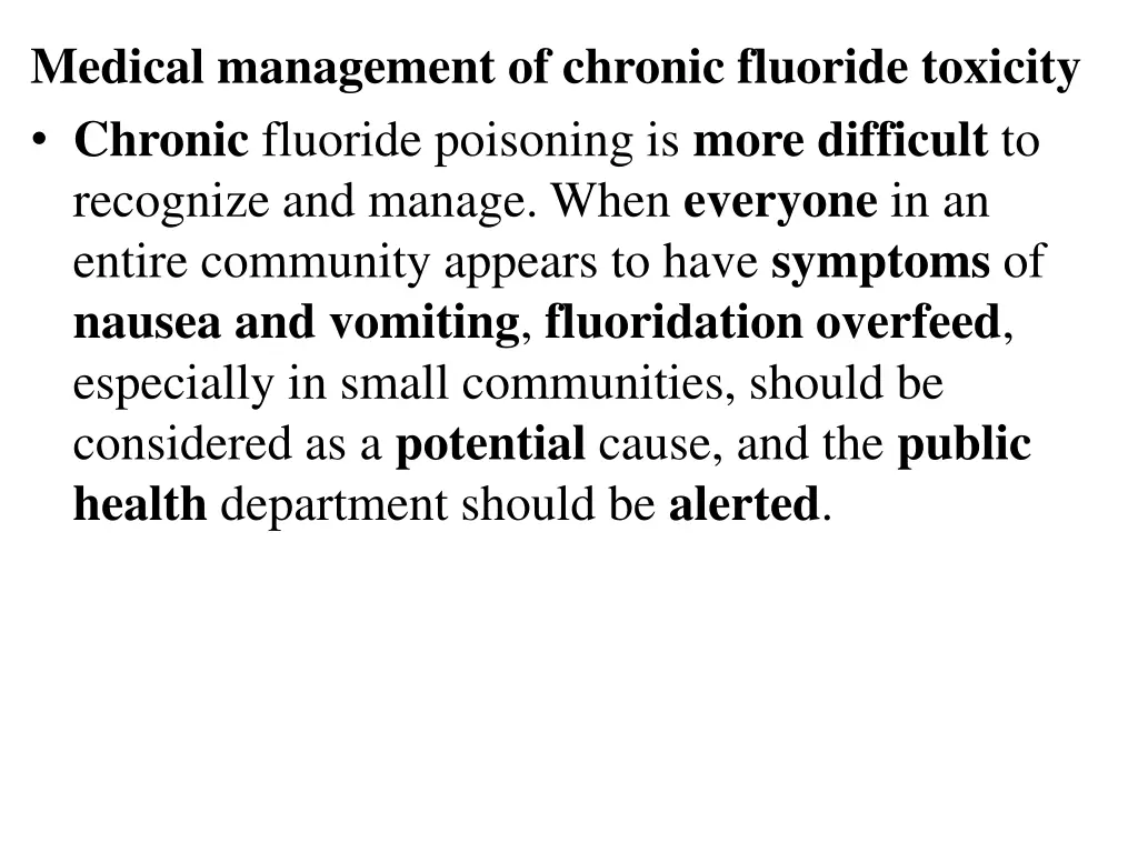 medical management of chronic fluoride toxicity