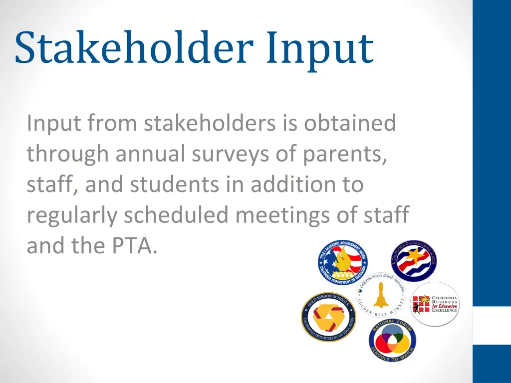 stakeholder input