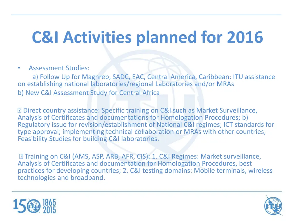 c i activities planned for 2016