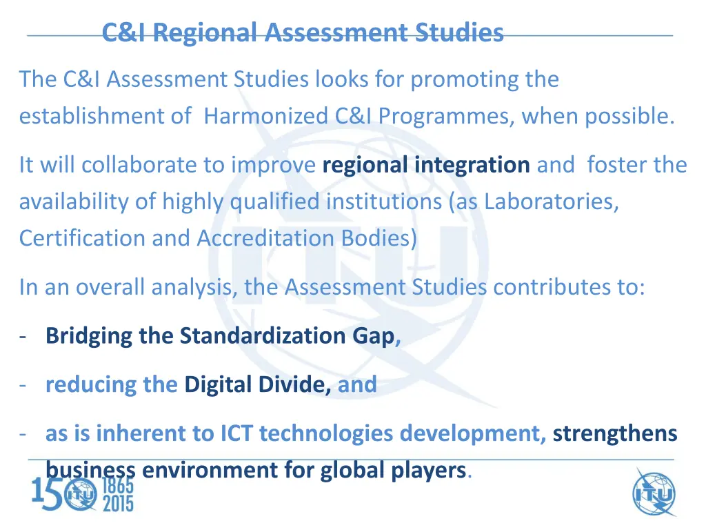 c i regional assessment studies
