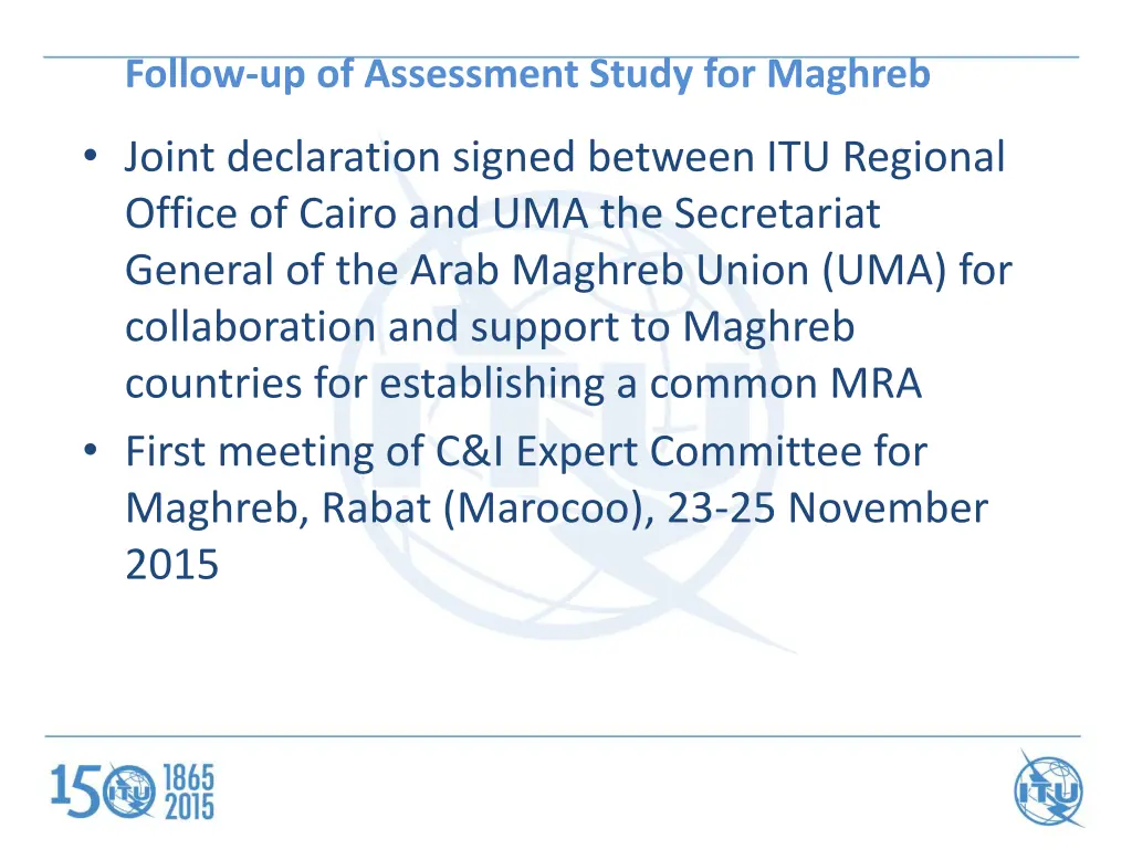 follow up of assessment study for maghreb