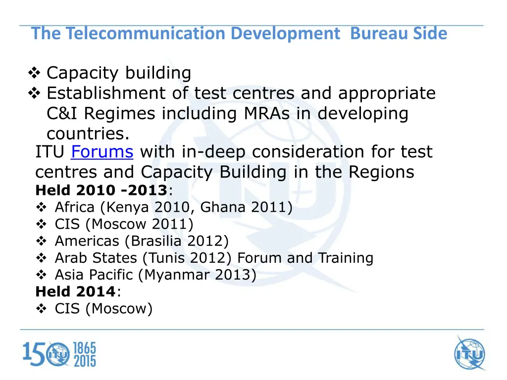 the telecommunication development bureau side