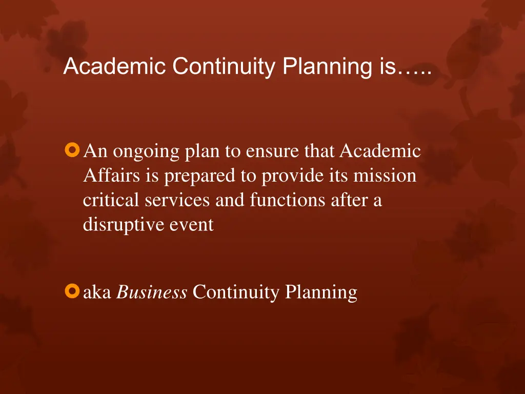 academic continuity planning is