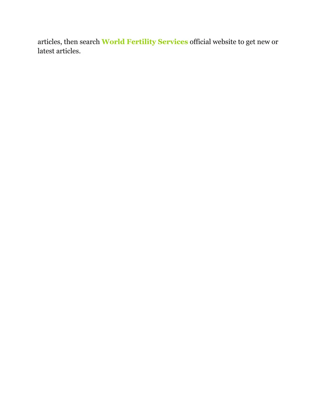 articles then search world fertility services
