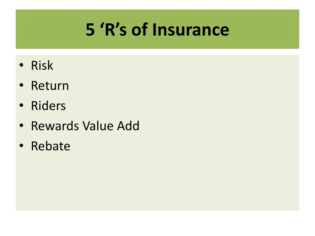 5 r s of insurance