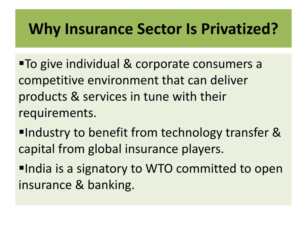 why insurance sector is privatized