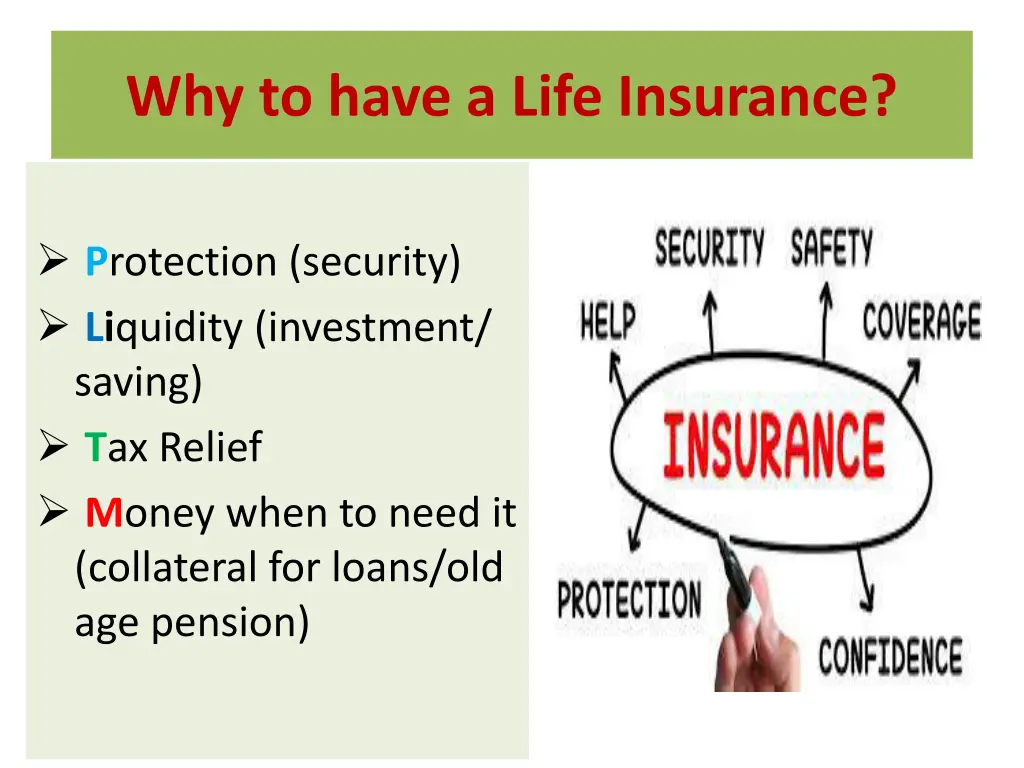why to have a life insurance