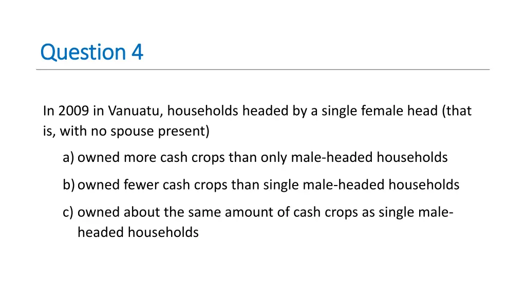 question 4 question 4