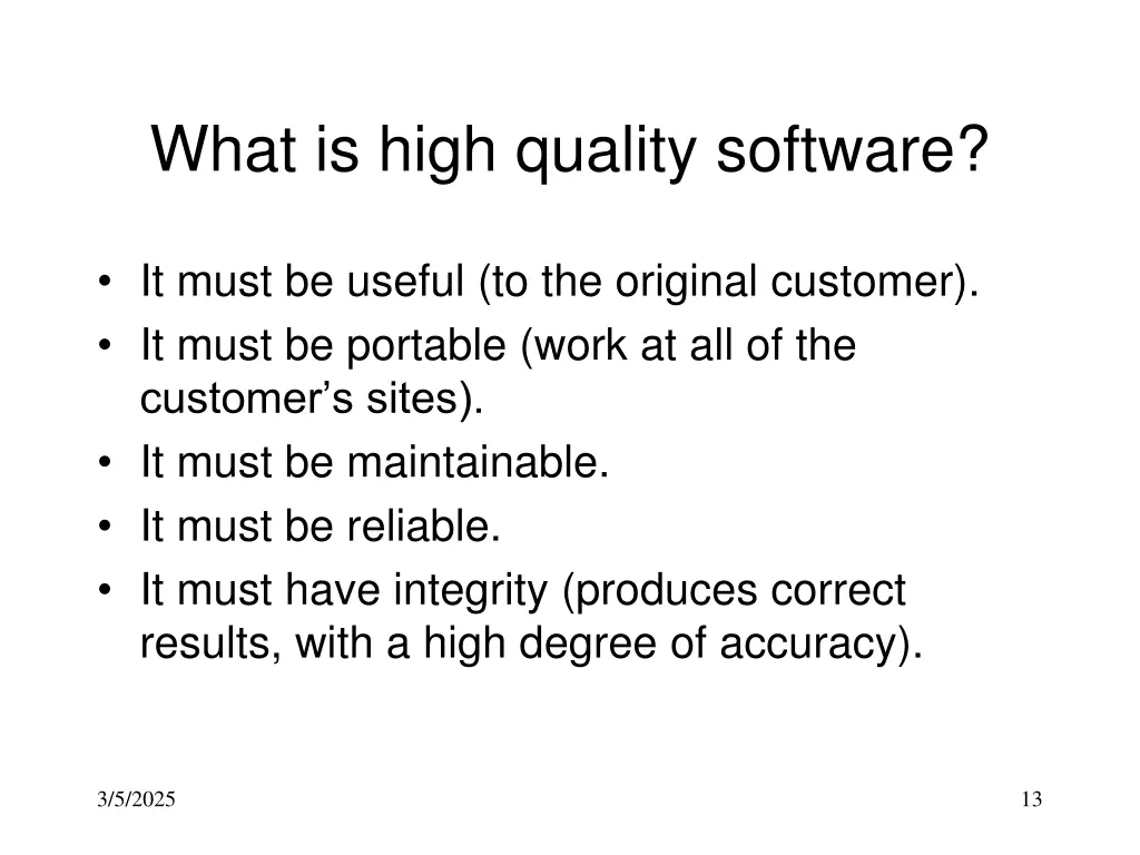what is high quality software