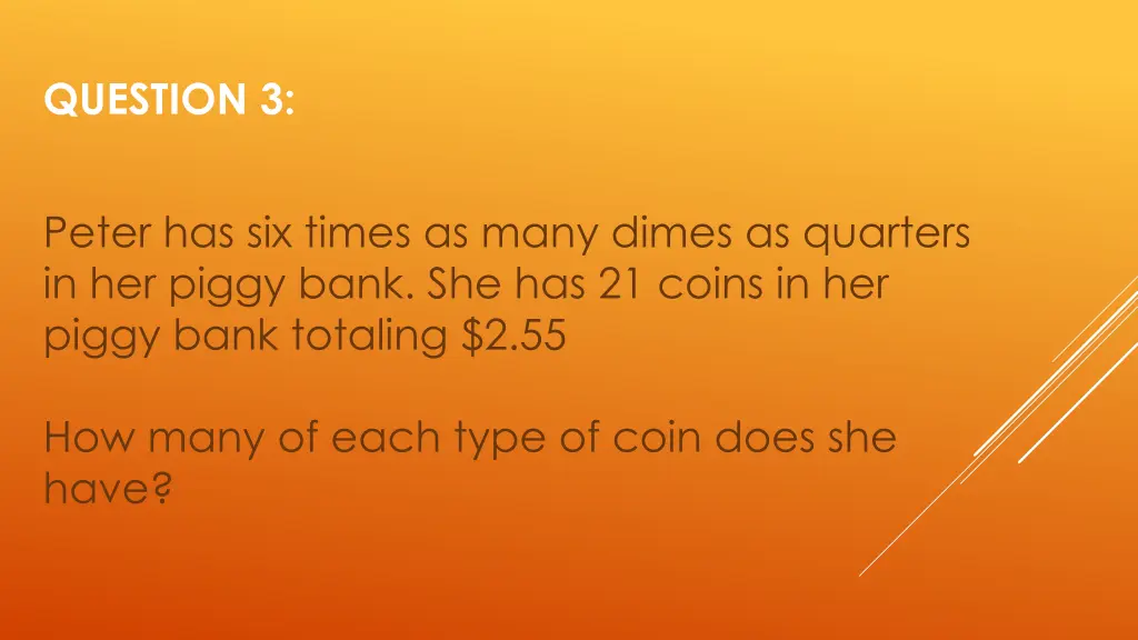 question 3