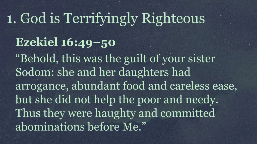 1 god is terrifyingly righteous 1