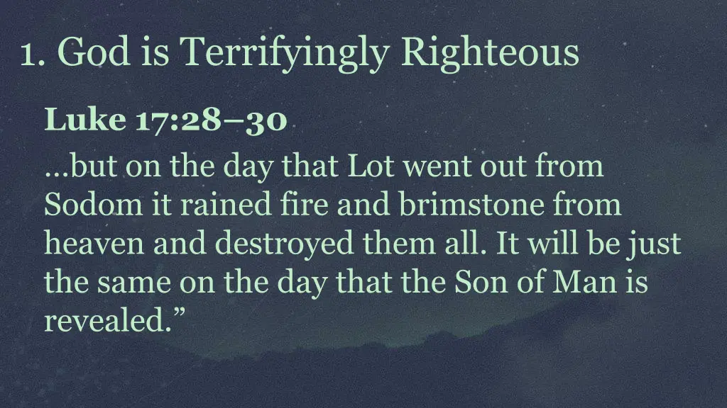 1 god is terrifyingly righteous 4