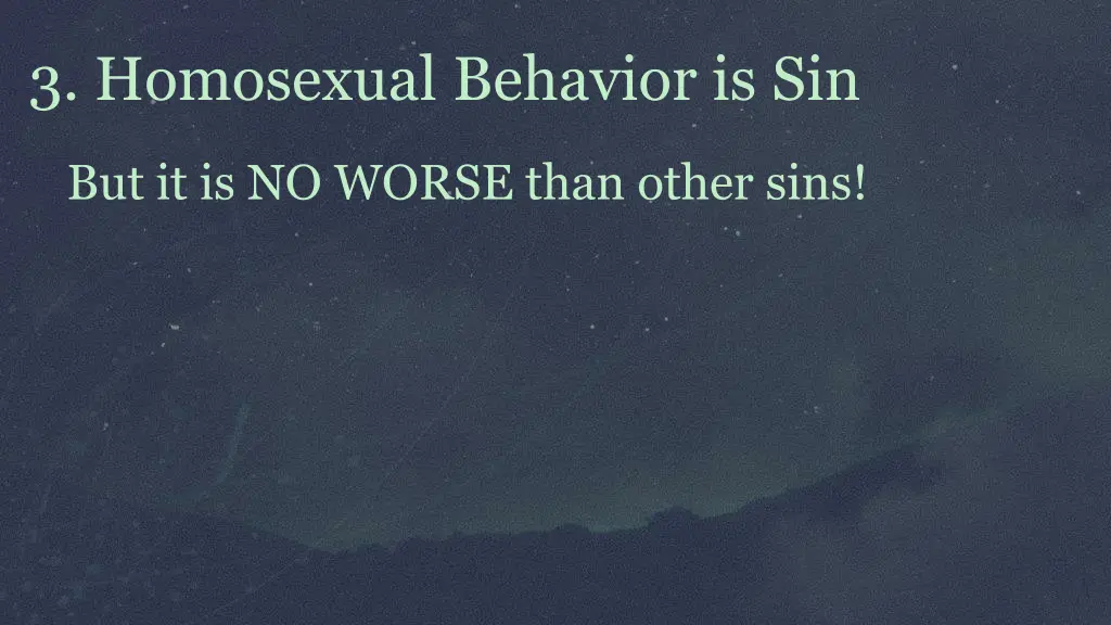 3 homosexual behavior is sin 3