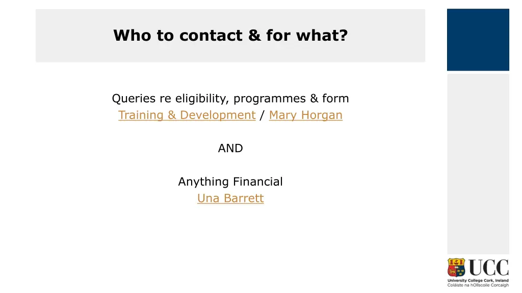 who to contact for what