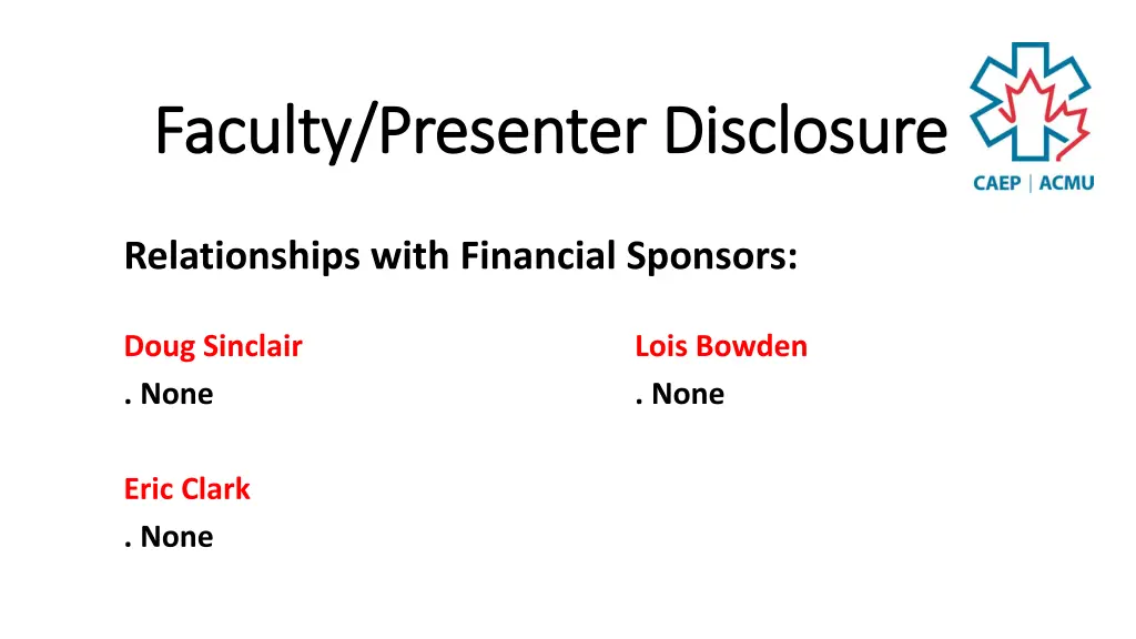 faculty presenter disclosure faculty presenter