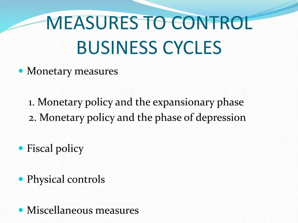 measures to control business cycles