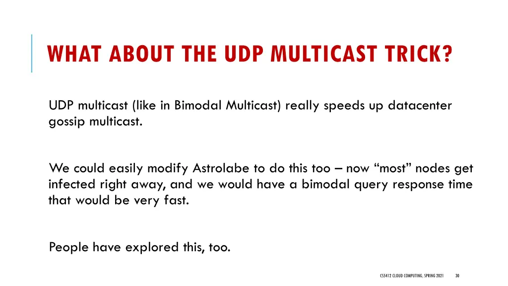 what about the udp multicast trick