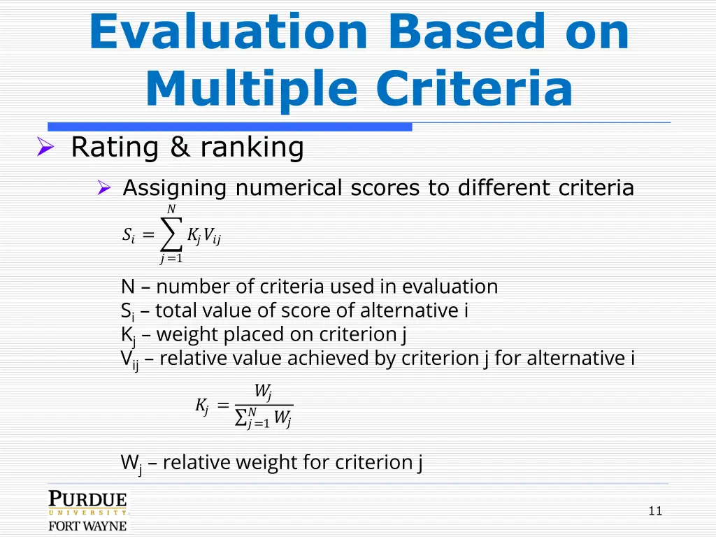 evaluation based on multiple criteria