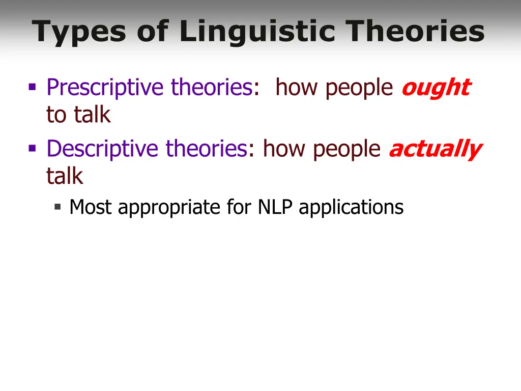 types of linguistic theories