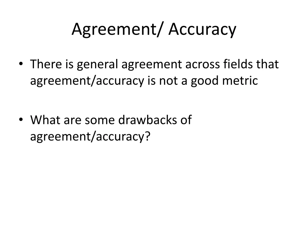 agreement accuracy 1