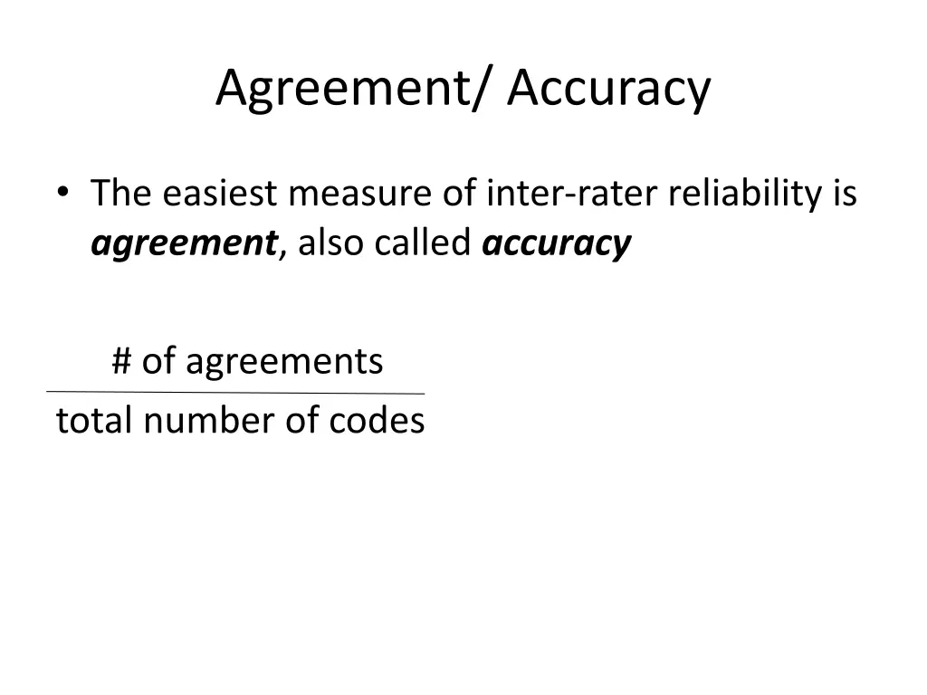agreement accuracy
