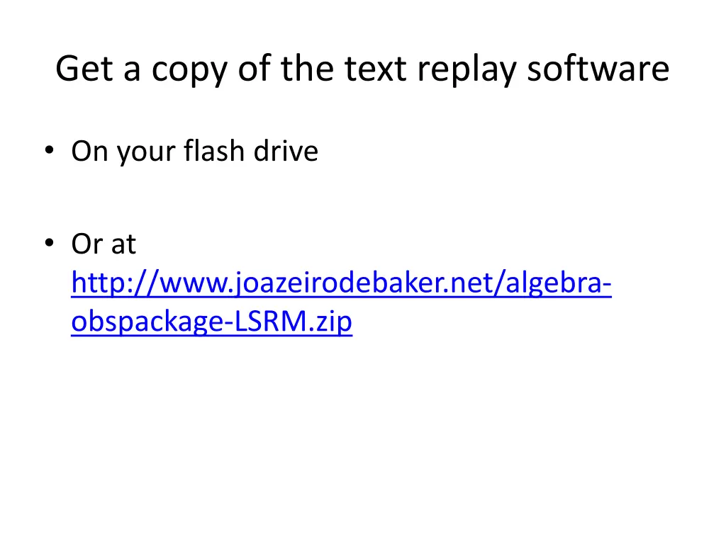 get a copy of the text replay software
