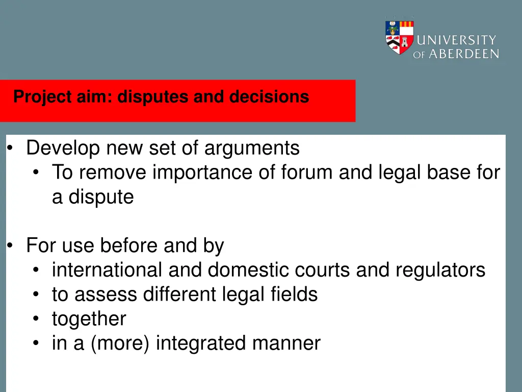 project aim disputes and decisions