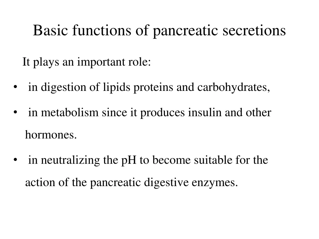 basic functions of pancreatic secretions