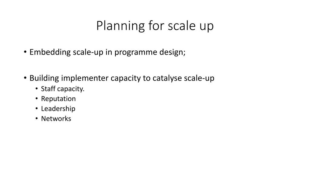 planning for scale up