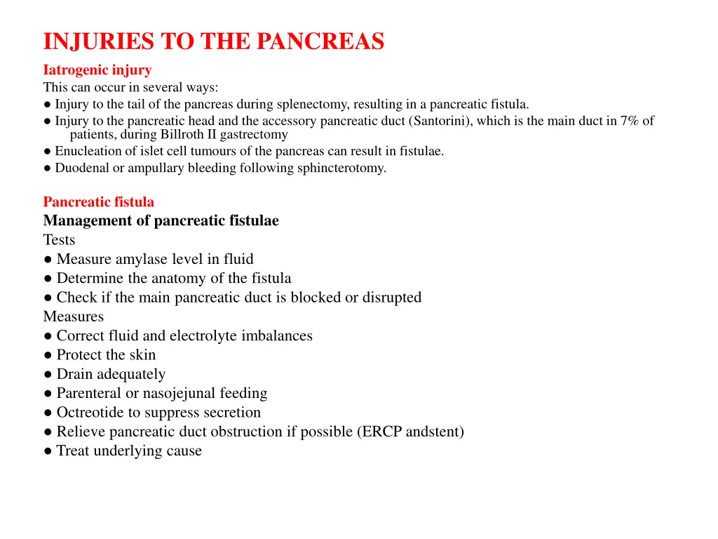 injuries to the pancreas iatrogenic injury this