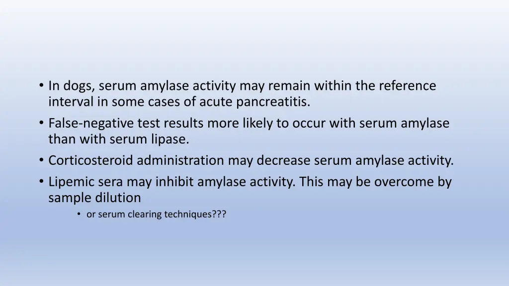 in dogs serum amylase activity may remain within